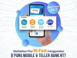 B’Pung Mobile Bank NTT Hadirkan Fitur BI-Fast, Transfer Lebih Cepat, Aman, dan Murah