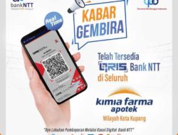 QRIS Bank NTT Kini Tersedia di Seluruh Apotek Kimia Farma di Kota Kupang