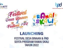 Pekan Depan, Bank NTT Launching Festival PAD, Desa Binaan, dan Program Ramai Skali