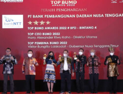 Bank NTT Boyong Tiga Penghargaan Bergengsi di Ajang Top BUMD Awards 2022