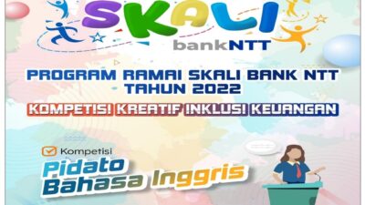 Ini Syarat dan Ketentuan Lomba Pidato Bahasa Inggris Program Ramai Skali Bank NTT