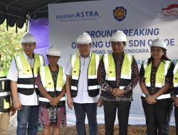 Astra Laksanakan Groundbreaking Fasilitas Baru UPTD SDN Oefoe, Rote Ndao